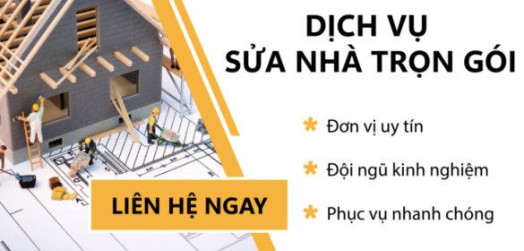 Báo giá sửa nhà trọn gói năm 2023